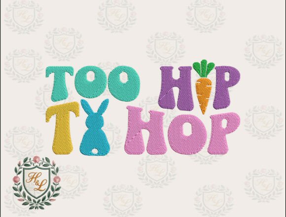 Reviewing Too Hip to Hop Embroidery Files
